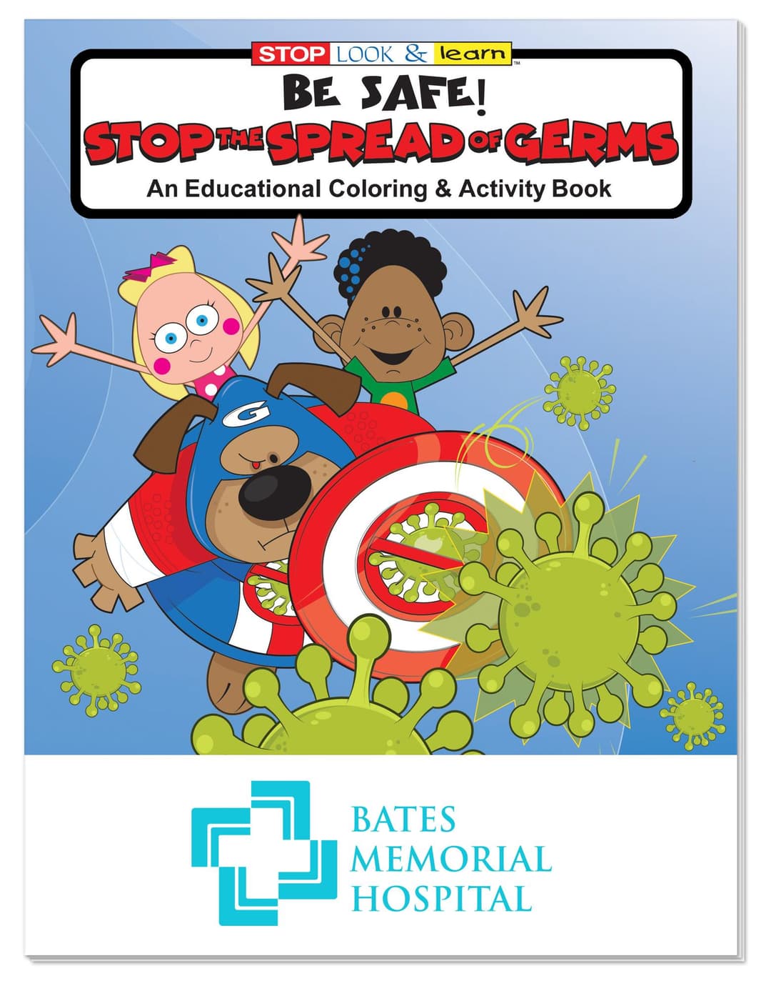 Coloring Book: Be Safe: Stop the Spread of Germs