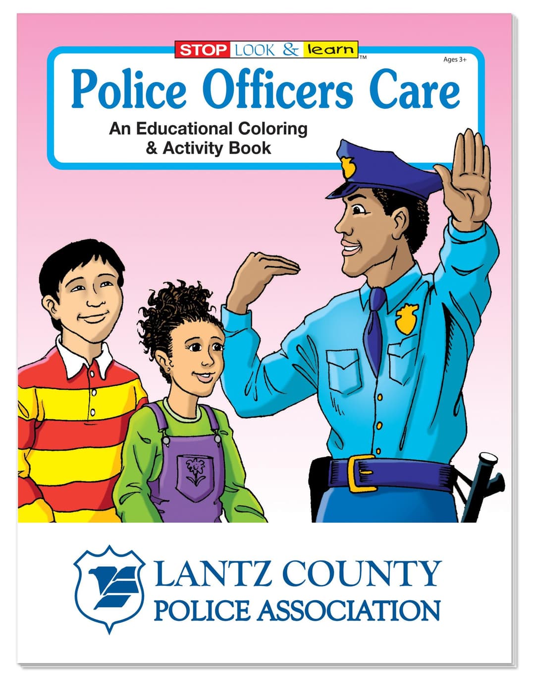 Coloring Book: Police Officers Care